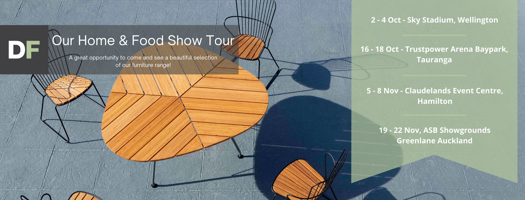 Wellington and Tauranga Home Show Events Danish Furniture NZ